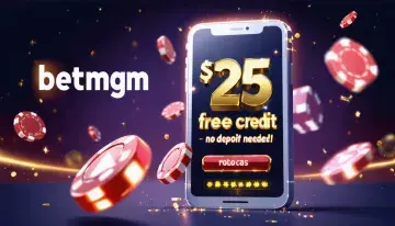 BetMGM Provides $25 No-Deposit Bonus for New Online Casino Players